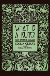 What is a Rune? & Other Essays