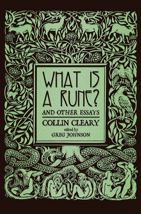 What is a Rune? & Other Essays