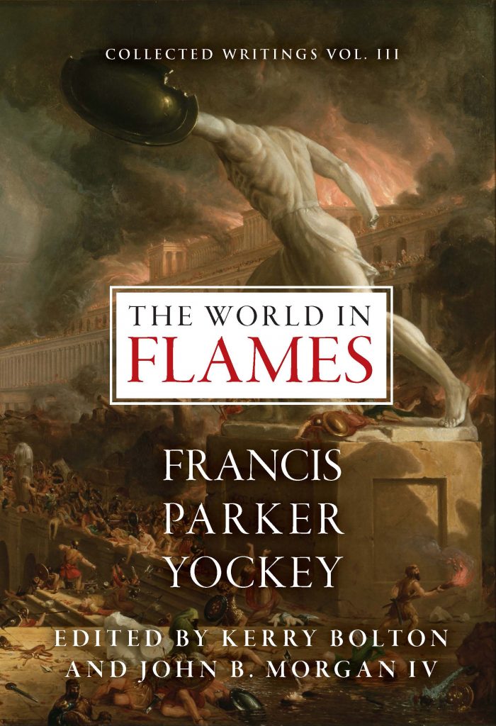 Update on Our Francis Parker Yockey Edition CounterCurrents