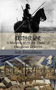 Cover of Ash Donaldson's book, Brother War.