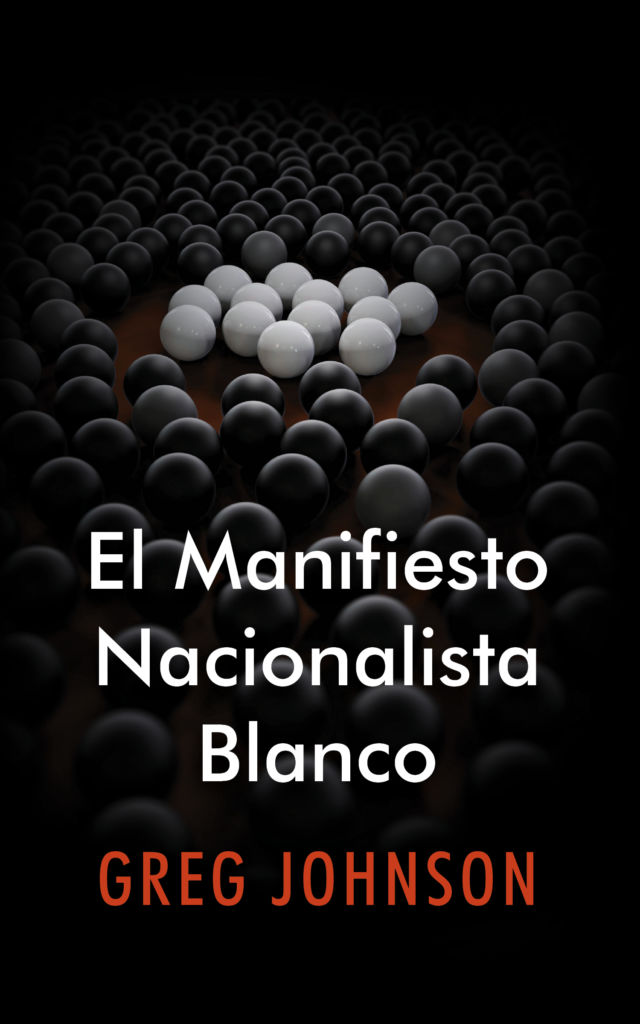 El Manifiesto Nacionalista Blanco